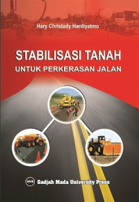 Image of Stabilisasi Tanah untuk perkserasan jalan