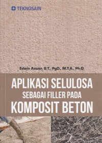 Image of Aplikasi Selulosa Sebagai Filler pada Komposit Beton
