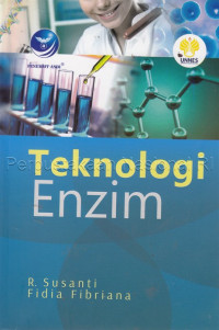 Image of Teknologi enzim / oleh, R. Susanti & Fidia Fibriana ; editor, Aditya Ari C.