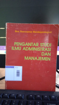 Image of PENGANTAR STUDI ILMU ADMINISTRASI DAN MANAJEMEN