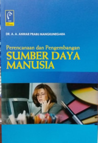 Image of Perencanaan dan Pengembangan Sumber Daya Manusia