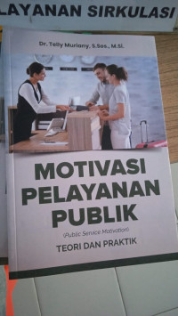 Image of MOTIVASI PELAYANAN  PUBLIK