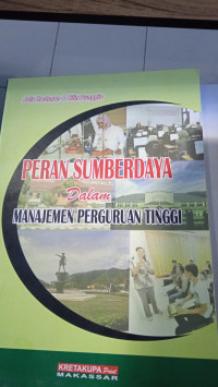 Image of PERAN SUMBERDAYA dalam MANAJEMEN PERGURUAN TINGGI