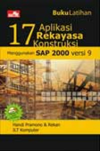 Image of 17 aplikasi rekayasa konstruksi menggunakan SAP 2000 VERSI 9