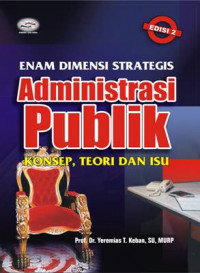 Image of Enam Dimensi Strategis Administrasi Publik