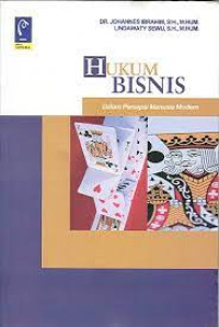 Image of Hukum Bisnis Dalam Persepsi Manusia Modern