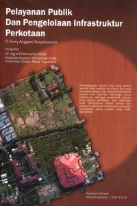 Image of Pelayanan Publik dari Pengelolaan Infrastruktur Perkotaan
