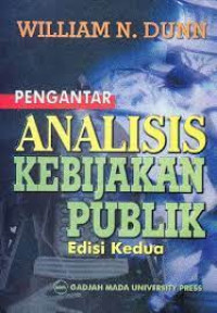 Image of Pengantar Analisis Kebijakan Publik