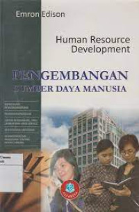 Image of Pengembangan Sumber Daya Manusia : Human Resource Development
