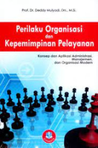 Image of Perilaku Organisasi dan Kepemimpinan Pelayanan