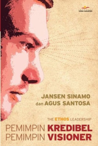 Image of The Etos Leadership : Pemimpin Kradibel Pemimpin Visioner