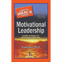 Image of The Complete ideal's guide : motivational leadership
