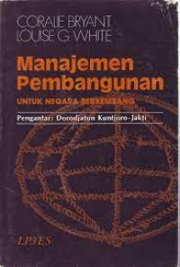 Image of Manajemen pembangunan : Untuk negara berkembang