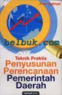 Image of Teknik Praktis Penyusunan Rencana Pembangunan Daerah