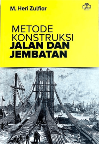 Image of Metode Konstruksi Jalan dan Jembatan