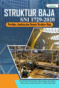 Image of Struktur Baja SNI 1729-2020: Perilaku, Analisis, dan Desain Struktur Baja